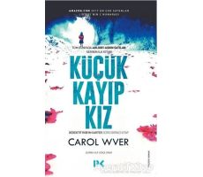 Küçük Kayıp Kız - Carol Wver - Profil Kitap