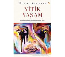 Yitik Yaşam - İlhami Kurtaran - Cinius Yayınları