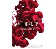 Mürekkep - Kamuran Öztürk - Cinius Yayınları