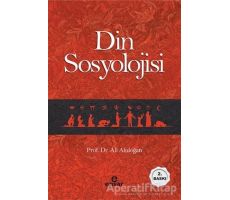 Din Sosyolojisi - Ali Akdoğan - Ensar Neşriyat