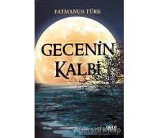 Gecenin Kalbi - Fatmanur Türk - Gece Kitaplığı