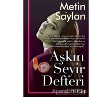 Aşkın Seyir Defteri Cilt 1 - Metin Saylan - Cinius Yayınları