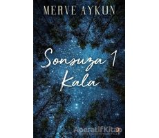 Sonsuza 1 Kala - Merve Aykun - Cinius Yayınları