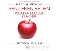 Yenilenen Beden - Anthony William - Nemesis Kitap