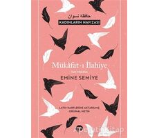 Mükafat-ı İlahiye - Emine Semiye - Turkuvaz Kitap