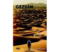 Gezdim Gördüm Yaşadım - Baydar Özcan - Gece Kitaplığı