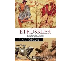 Etrüskler - Pınar Özgün - Cinius Yayınları