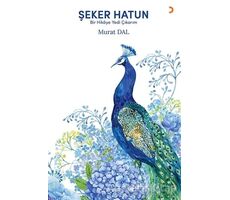 Şeker Hatun - Murat Dal - Cinius Yayınları