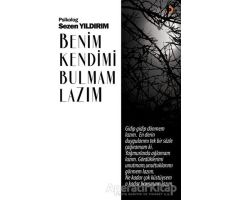 Benim Kendimi Bulmam Lazım - Sezen Yıldırım - Cinius Yayınları