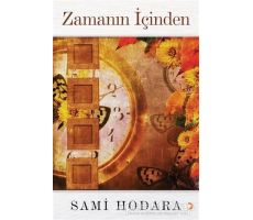 Zamanın İçinden - Sami Hodara - Cinius Yayınları