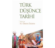 Türk Düşünce Tarihi - H. Ömer Özden - Bilge Kültür Sanat