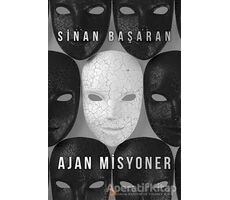 Ajan Misyoner - Sinan Başaran - Cinius Yayınları