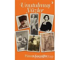 Unutulmuş Yüzler - Füsun Koçoğlu - Cinius Yayınları