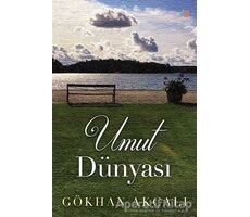 Umut Dünyası - Gökhan Akçalı - Cinius Yayınları