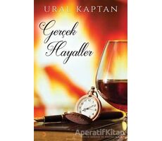 Gerçek Hayaller - Ural Kaptan - Cinius Yayınları