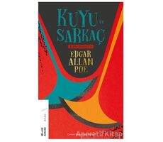 Kuyu ve Sarkaç - Seçme Öyküler 1 - Edgar Allan Poe - Ketebe Yayınları