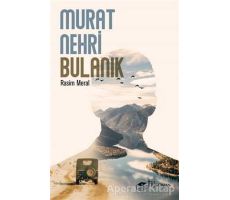 Murat Nehri Bulanık - Rasim Meral - The Roman