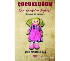 Çocukluğum - Ayşe Ciplioğlu Kaş - Gece Kitaplığı