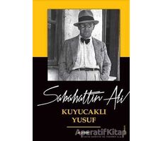 Kuyucaklı Yusuf - Sabahattin Ali - Kopernik Kitap