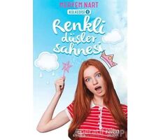 Renkli Düşler Sahnesi - Meryem Nart - Ephesus Yayınları