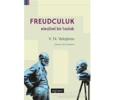 Freudculuk: Eleştirel Bir Taslak - Valentin Nikolayeviç Voloşinov - Doğu Batı Yayınları