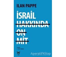 İsrail Hakkında On Mit - Ilan Pappe - Nika Yayınevi