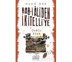 Bab-ı Aliden İkitelliye - Uluğ Örs - Nemesis Kitap