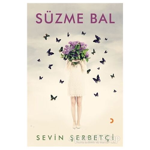 Süzme Bal - Sevin Şerbetçi - Cinius Yayınları