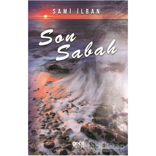 Son Sabah - Sami İlban - Gece Kitaplığı