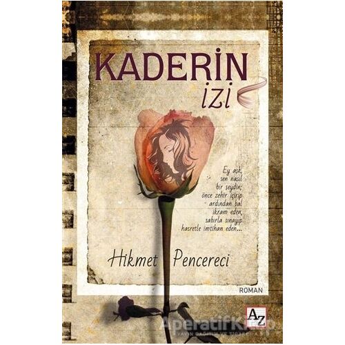 Kaderin İzi - Hikmet Pencereci - Az Kitap