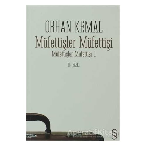 Müfettişler Müfettişi - Orhan Kemal - Everest Yayınları