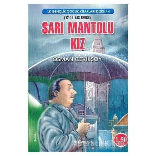 Sarı Mantolu Kız - Osman Çeviksoy - Akçağ Yayınları