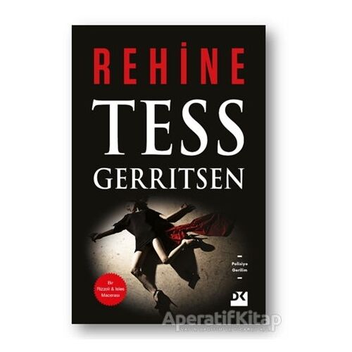 Rehine - Tess Gerritsen - Doğan Kitap