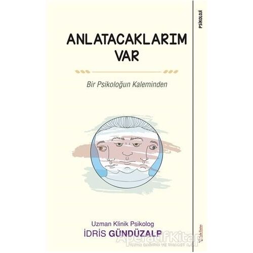 Anlatacaklarım Var - İdris Gündüzalp - Sola Unitas