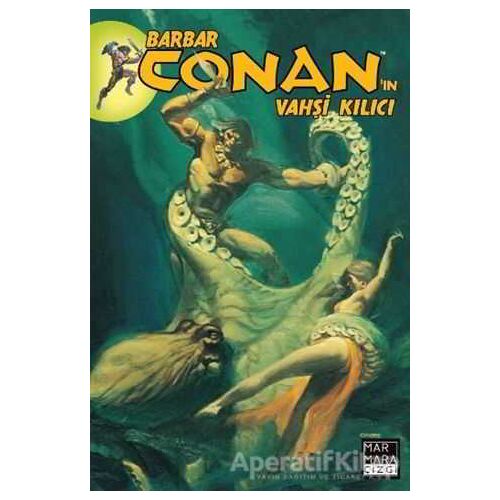 Barbar Conanın Vahşi Kılıcı: 13 - Michael Fleisher - Marmara Çizgi