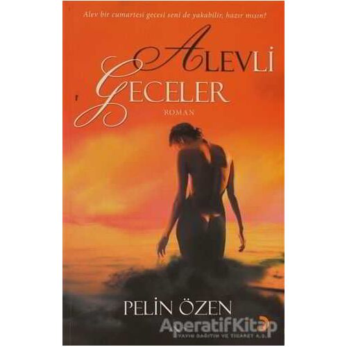 Alevli Geceler - Pelin Özen - Cinius Yayınları