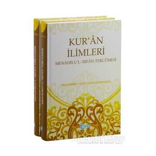 Kur’an İlimleri (2 Cilt) Menahilu’l - İrfan Tercümesi