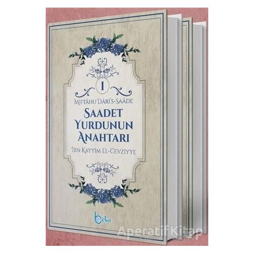 Saadet Yurdunun Anahtarı 2 Cilt Takım - İbn Kayyım el-Cevziyye - Beka Yayınları