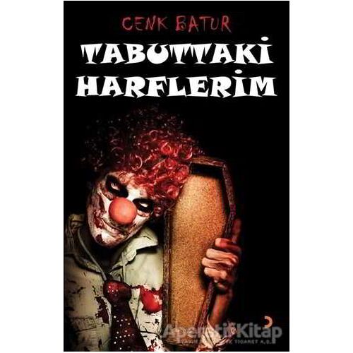 Tabuttaki Harflerim - Cenk Batur - Cinius Yayınları