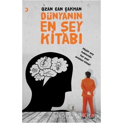 Dünyanın En Şey Kitabı - Ozan Can Çakman - Cinius Yayınları