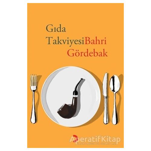 Gıda Takviyesi - Bahri Gördebak - Cinius Yayınları