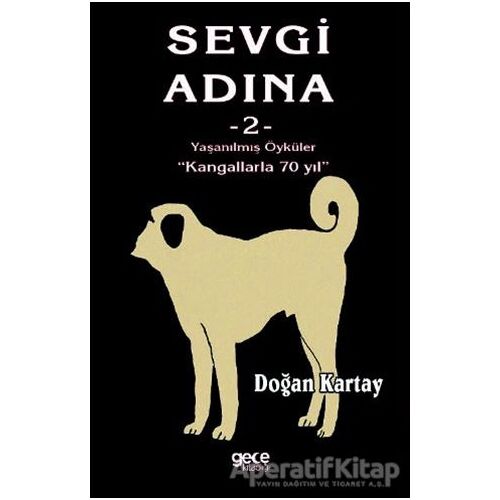 Sevgi Adına Öyküler - 2 - Doğan Kartay - Gece Kitaplığı