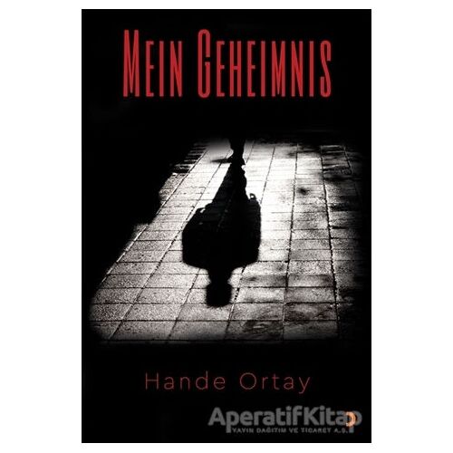 Mein Geheimnis - Hande Ortay - Cinius Yayınları