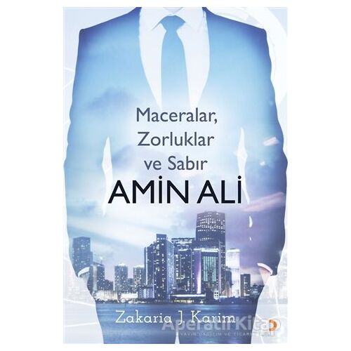 Amin Ali: Maceralar, Zorluklar ve Sabır - Zakaria J. Karim - Cinius Yayınları