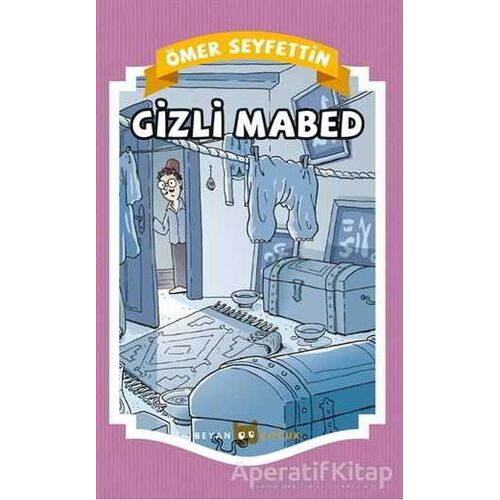 Gizli Mabed - Ömer Seyfettin - Beyan Yayınları