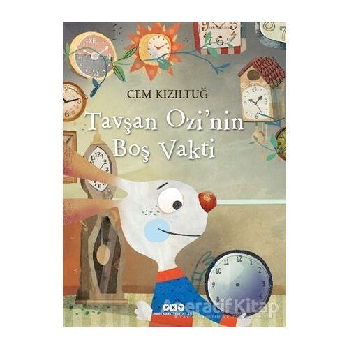 Tavşan Ozi’nin Boş Vakti - Cem Kızıltuğ - Yapı Kredi Yayınları