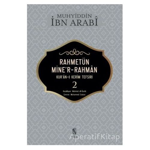 Rahmetün Miner Rahman (Kuran-ı Kerim Tefsiri 2) - Muhyiddin İbn Arabi - İnsan Yayınları
