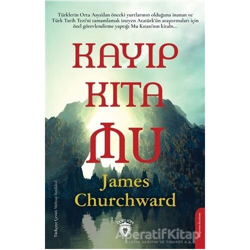 Kayıp Kıta Mu - James Churchward - Dorlion Yayınları