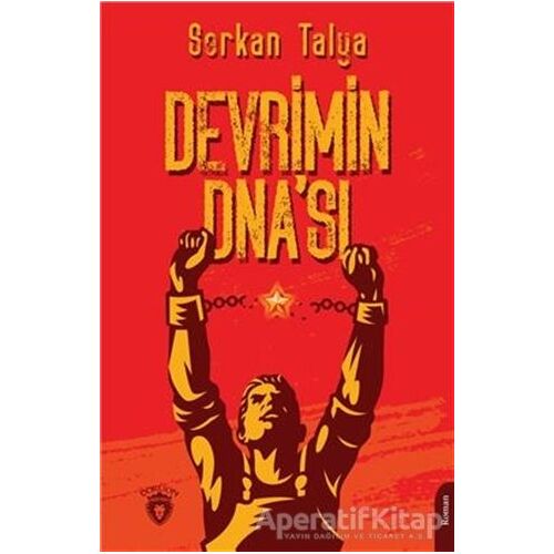 Devrimin Dnası - Serkan Talya - Dorlion Yayınları