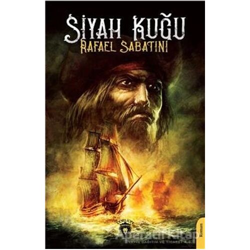 Siyah Kuğu - Rafael Sabatini - Dorlion Yayınları